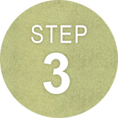 STEP 3